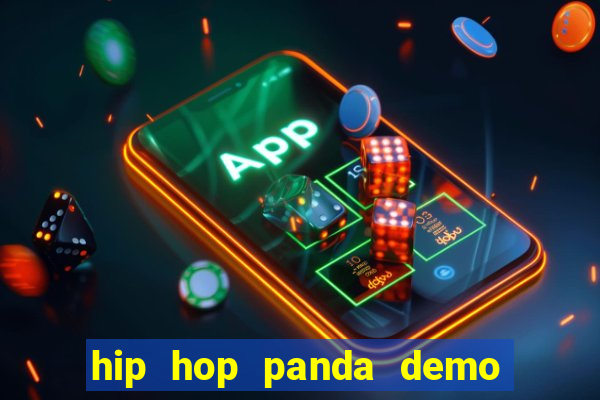 hip hop panda demo hip hop